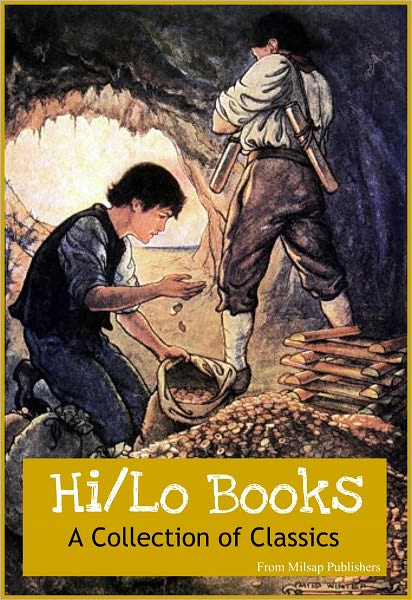 Hi/Lo books for the Nook: A Collection of classics (26 complete books for the hi/lo reader, including Black Beauty, White Fang, Robin Hood, Wizard of Oz, Peter Pan, Time Machine and more; something for every reading level)