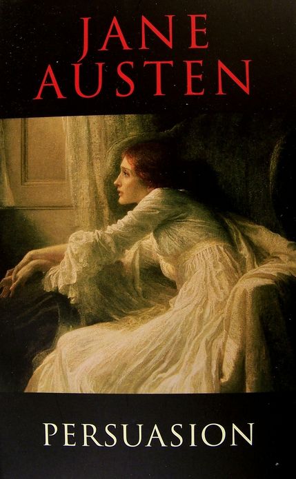 Persausion by Jane Austen [Unabridged Edition]