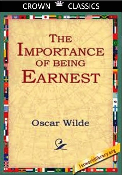 The Importance of Being Earnest