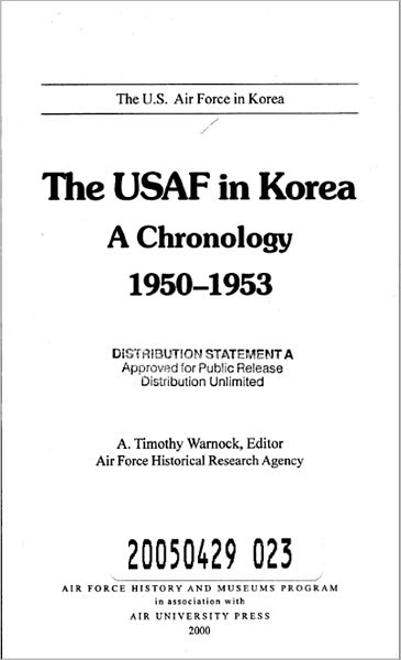 The United States Air Force in Korea: A Chronology, 1950-1953