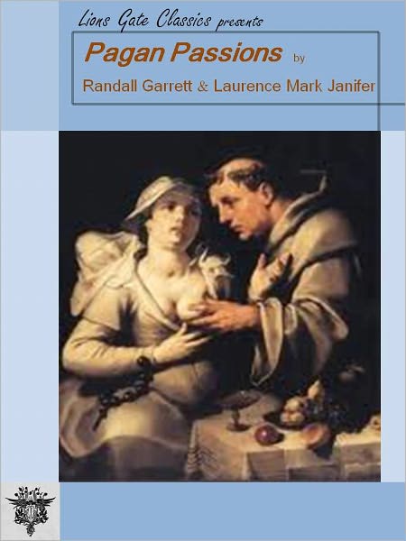 Pagan Passions (Unabridged Edition)