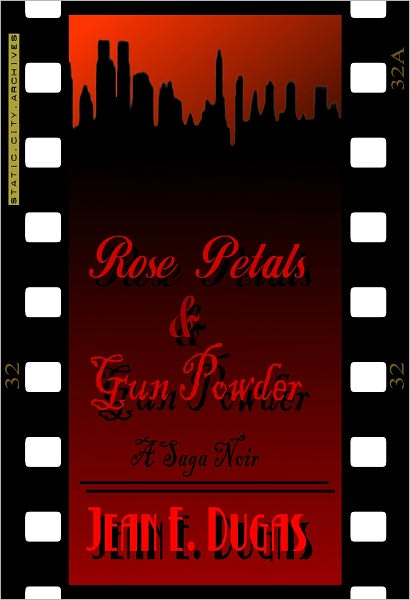 Rose Petals and Gun Powder
