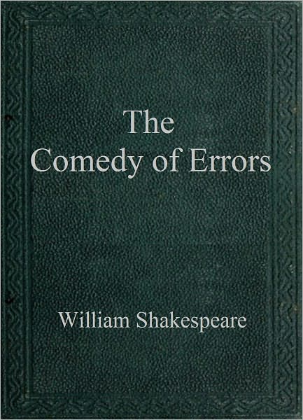 The Comedy of Errors