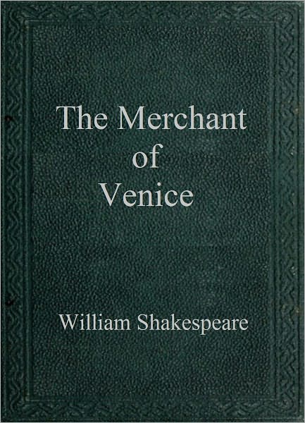 The Merchant of Venice