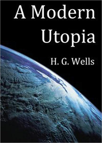 A Modern Utopia