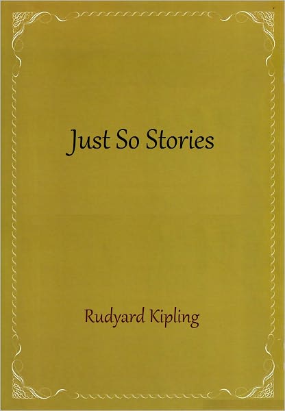 Just So Stories
