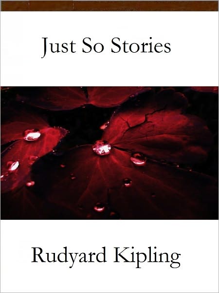 Just So Stories