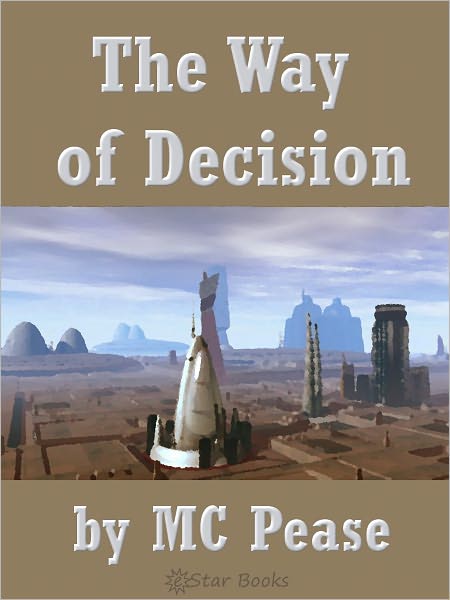 The Way of Decision