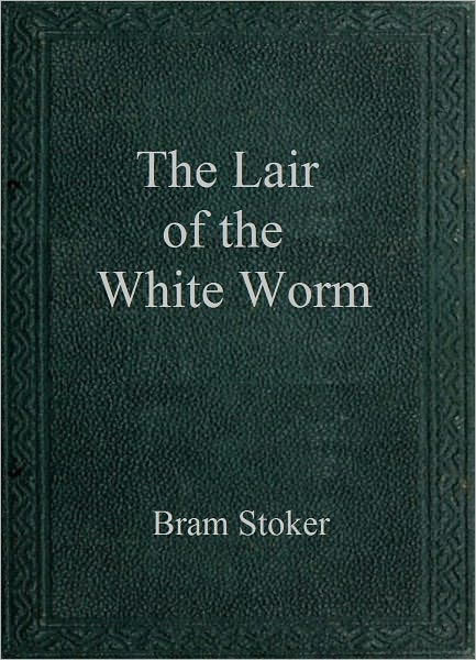 The Lair of the White Worm