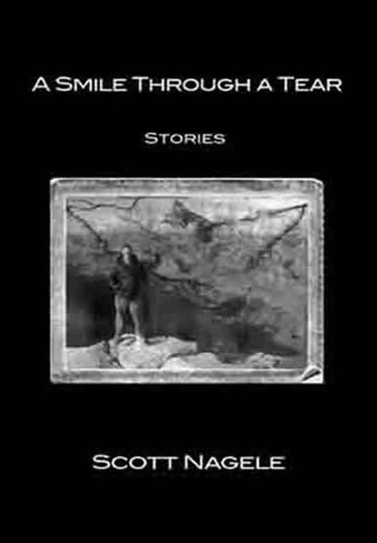 A Smile Through a Tear: Stories