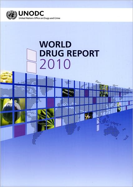 World Drug Report 2010