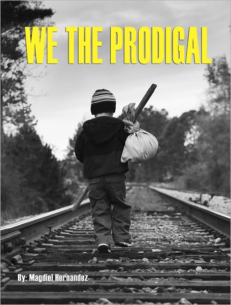 We the Prodigal