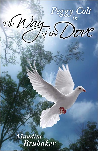 Peggy Colt in The Way of the Dove