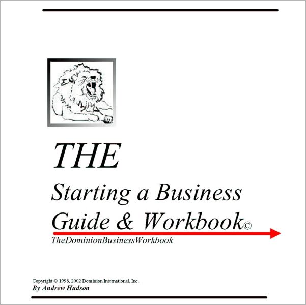 The Starting a Business Guide & Workbook