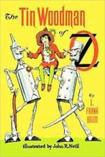 The Tin Woodman of Oz PLUS The Magic of Oz (posthumously published)