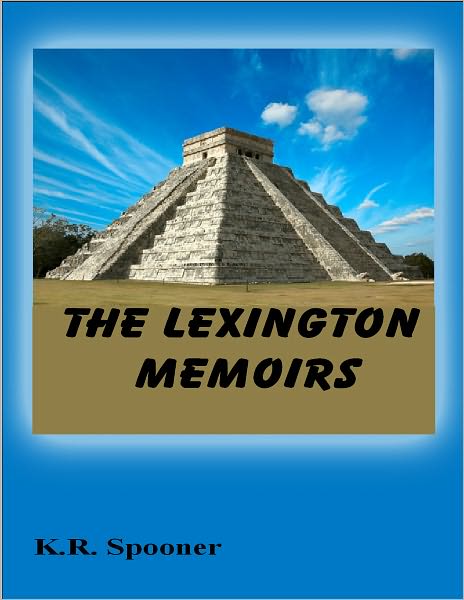 The Lexington Memoirs
