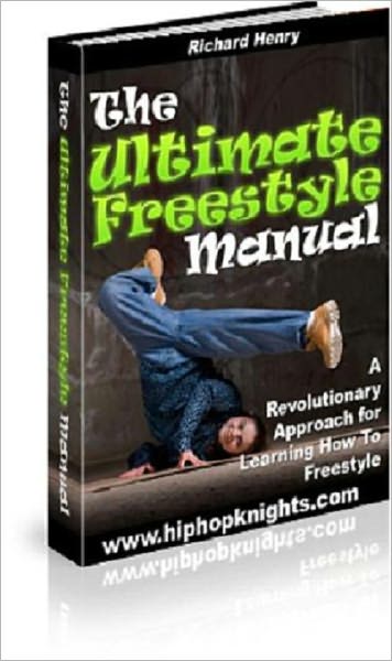 The Ultimate Freestyle Manual