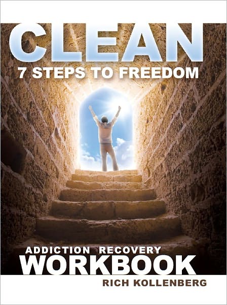 Clean: 7 Steps to Freedom