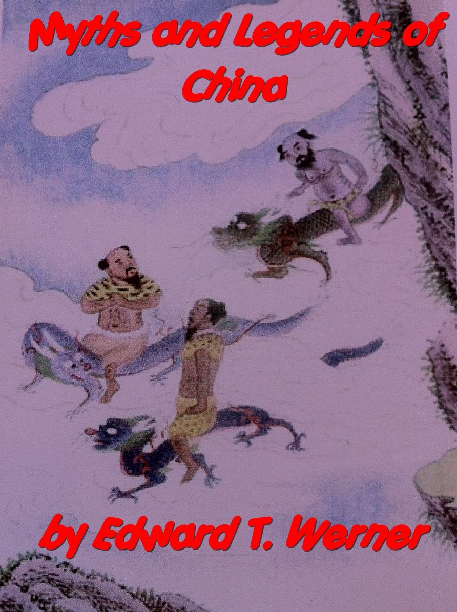 Myths and Legends of China