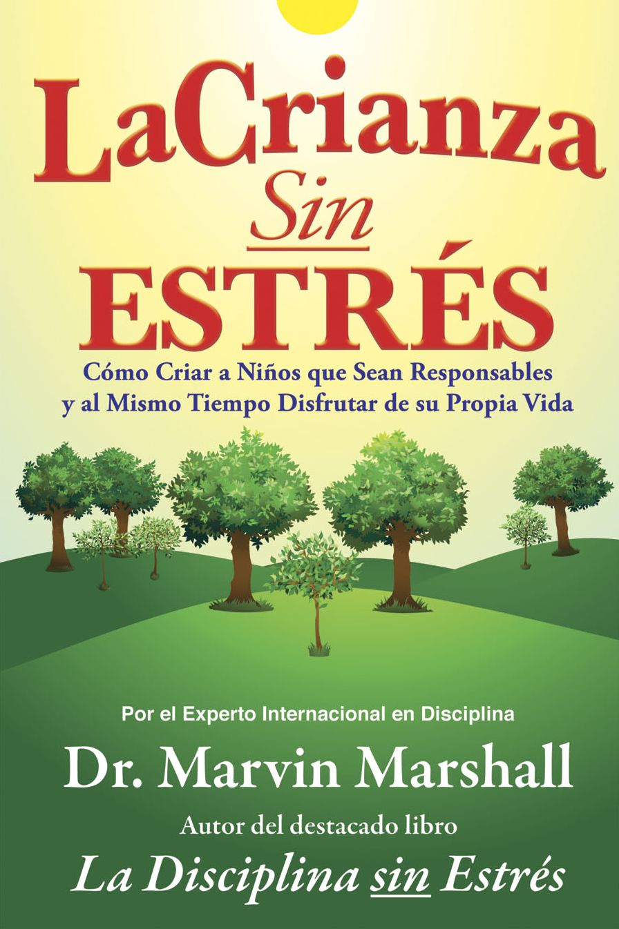 La Crianza sin Estr&eacute;s