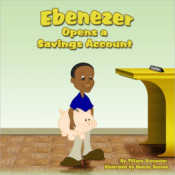 Ebenezer Opens a Savings Account