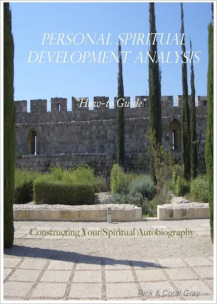 The Personal Spiritual Development Analysis "How-to" Guide