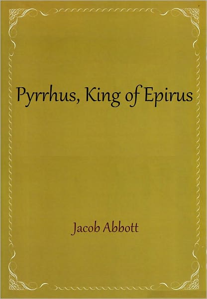 Pyrrhus, King of Epirus
