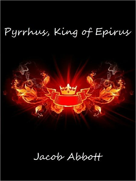 Pyrrhus, King of Epirus