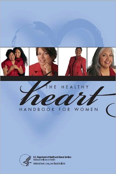 The Healthy Heart: Handbook for Women