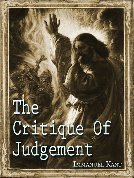 The Critique Of Judgement