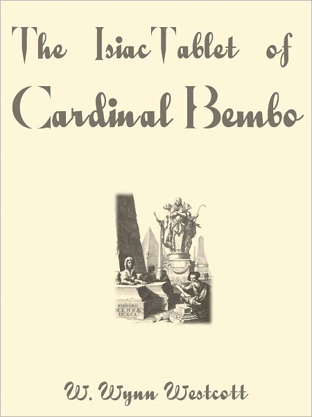 The Isiac Tablet Of Cardinal Bembo