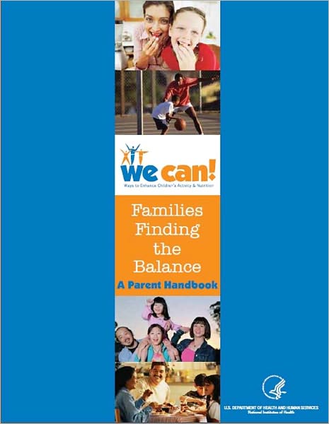 Families Finding the Balance: A Parent Handbook