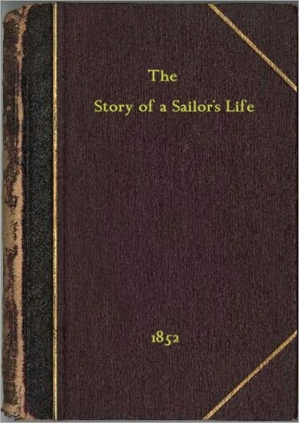 The Story of a Sailor's Life