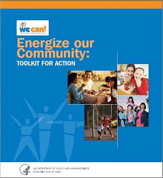 Energize Our Community: Toolkit for Action