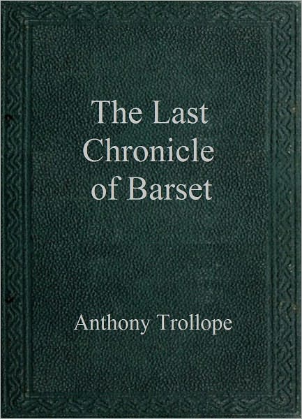 The Last Chronicle of Barset