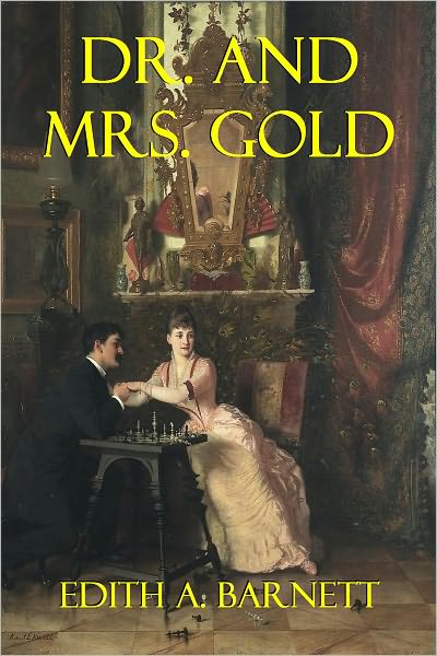 DR. AND MRS. GOLD