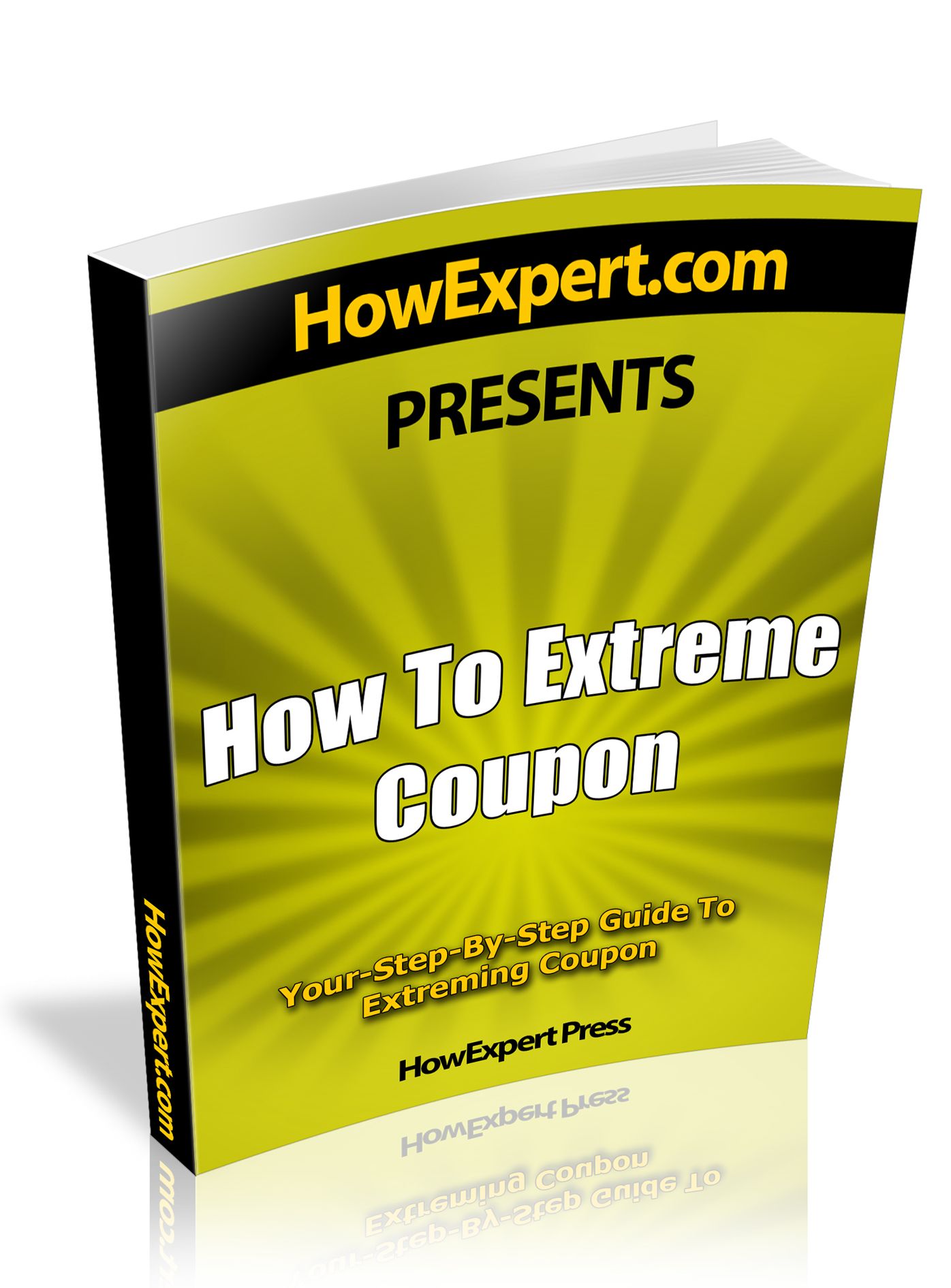 How To Extreme Coupon - Your Step-By-Step Guide To Extreming Coupon
