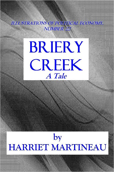 BRIERY CREEK - A Tale