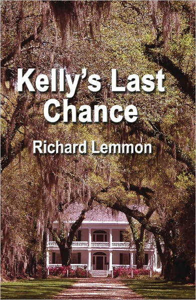 Kelly's Last Chance