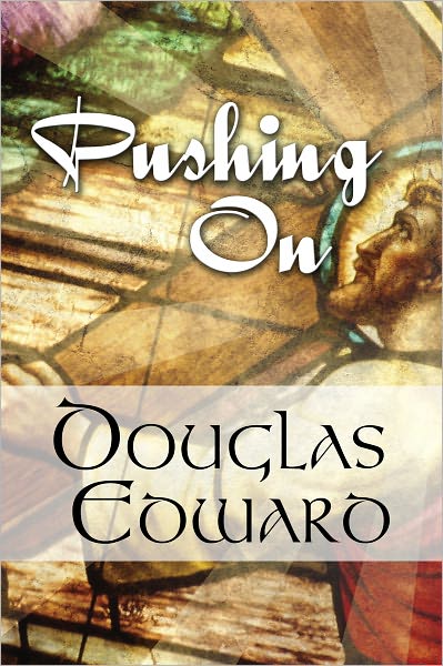 Pushing On