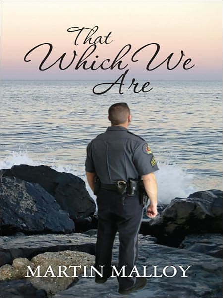 That Which We Are