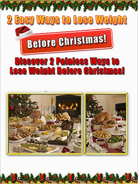 2 Easy Ways To Help You Lose Weight Before Christmas