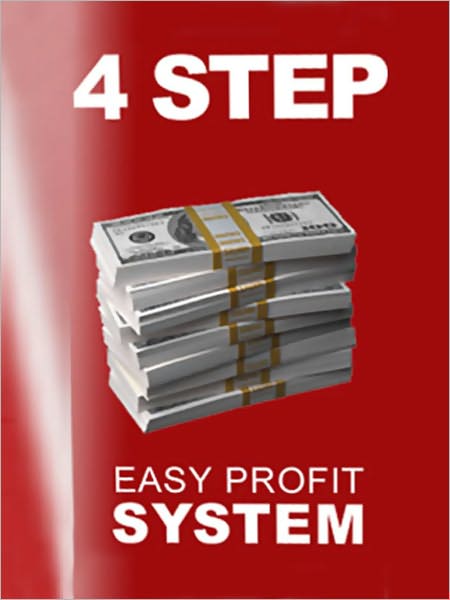 4 Step Easy Profit System