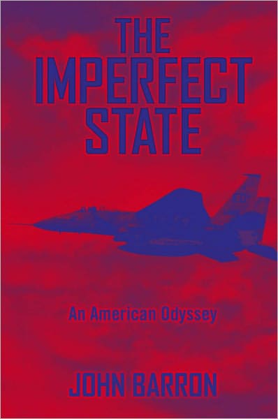 The Imperfect State: An American Odyssey