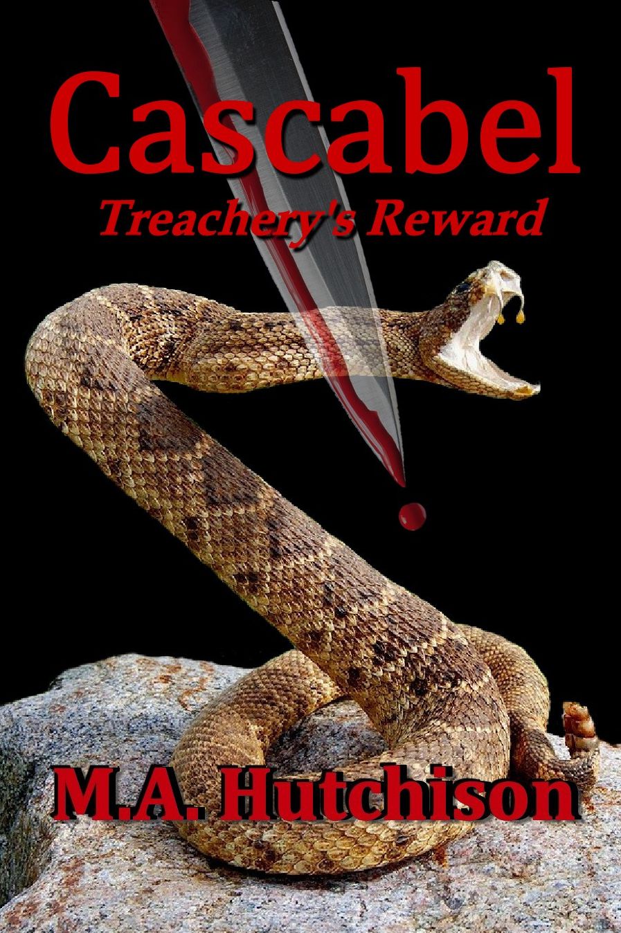 Cascabel: Treachery's Reward