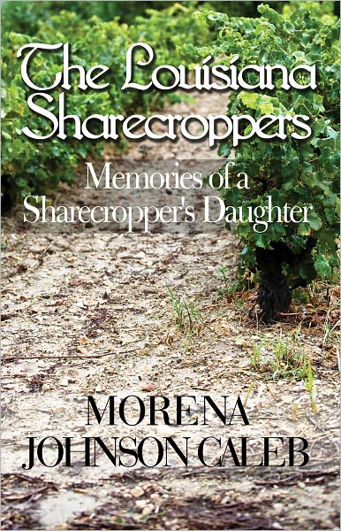 The Louisiana Sharecroppers