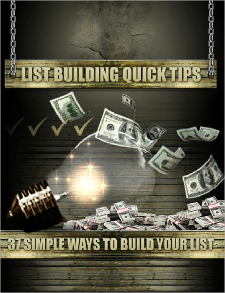 List Building Quick Tips