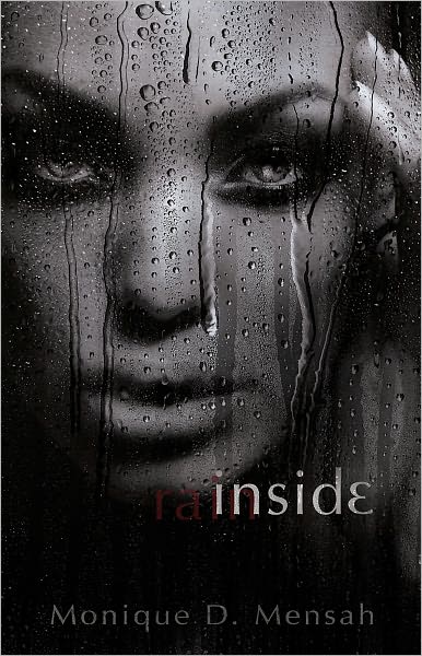 Inside Rain (Malignant Mind Series, Vol. 2)