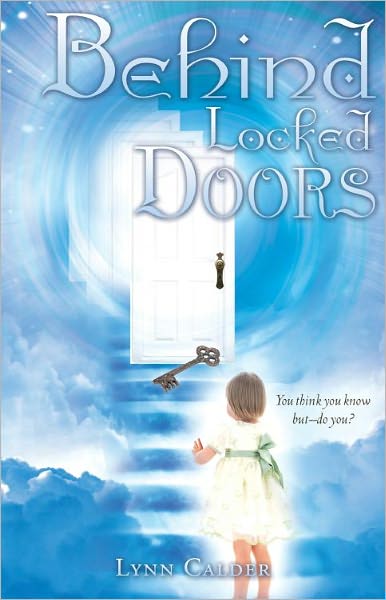 Behind Locked Doors