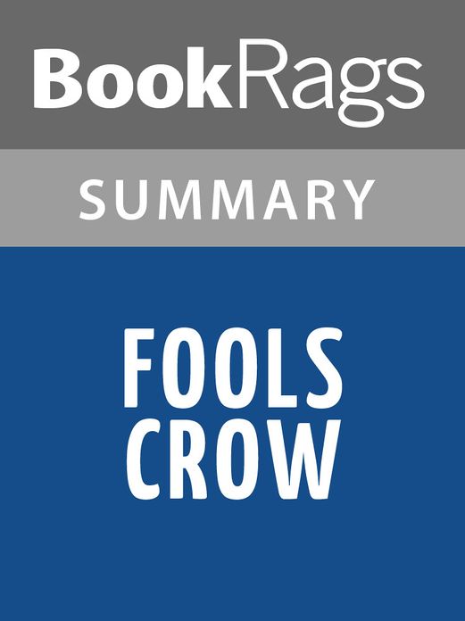 Fools Crow by James Welch l Summary & Study guide